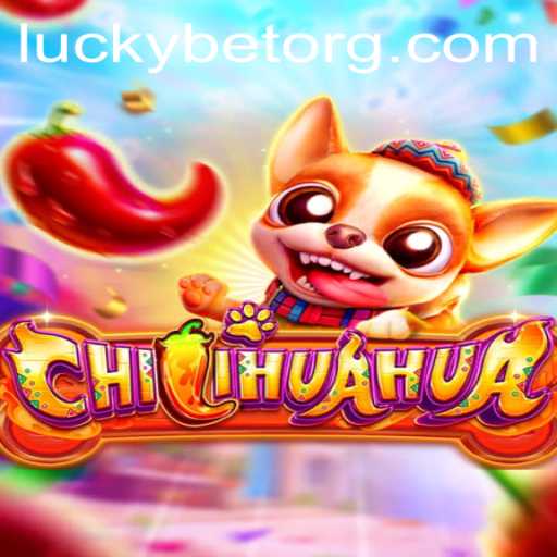 Exploring the World of CHILIHUAHUA: A Unique Gaming Experience with LuckyBet