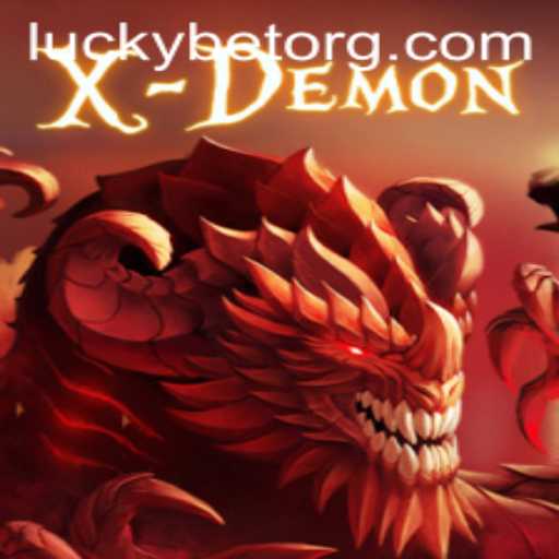 Dive into the Thrilling World of XDemon and the Rise of LuckyBet